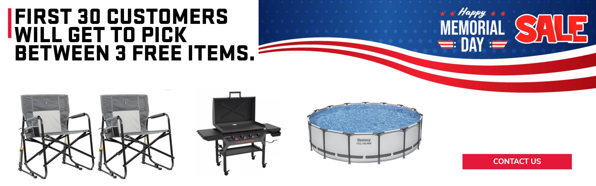 First 30 customers will get to pick between 3 free items